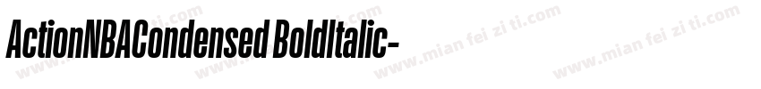 ActionNBACondensed BoldItalic字体转换